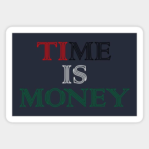 Time is money Sticker by CreativeIkbar Prints